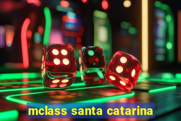 mclass santa catarina